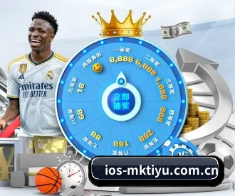 mk体育官网入口 APP(MKSPORTS)